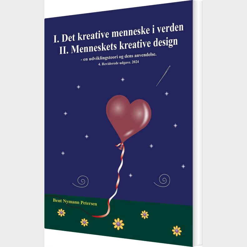 Det Kreative Menneske I Verden - Bent Nymann Petersen - Bog