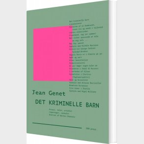 Det Kriminelle Barn - Jean Genet - Bog