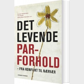 Det Levende Parforhold - Kirsten Seidenfaden - Bog