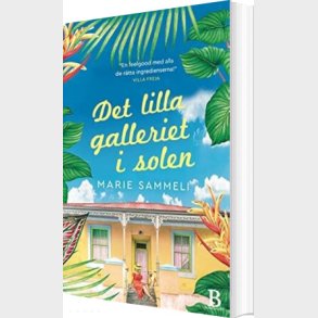 Det Lille Galleri I Solen - Marie Sammeli - Bog