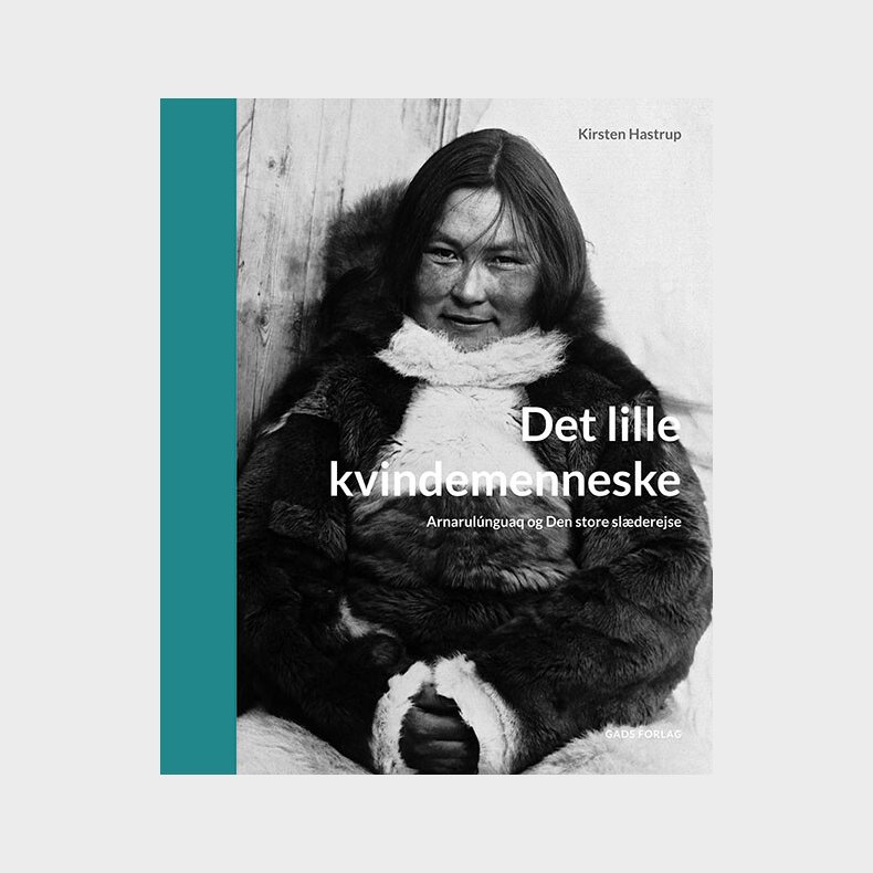 Det Lille Kvindemenneske - Kirsten Hastrup - Bog