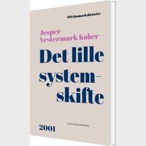 Det Lille Systemskifte - Jesper Vestermark K�ber - Bog