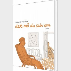Det M� Du Selv Om - Johan F. Krarup - Bog