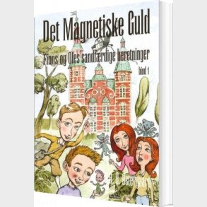 Det Magnetiske Guld - H.o. �stergaard - Bog