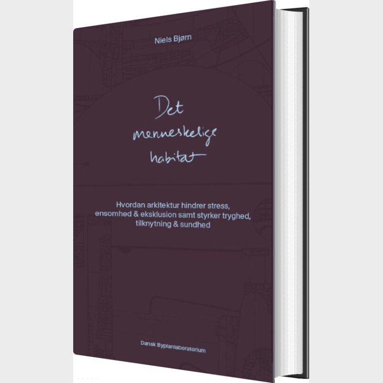 Det Menneskelige Habitat - Niels Bj�rn - Bog