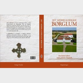 Det Middelalderlige B�rglum - J�rgen J�rgensen - Bog