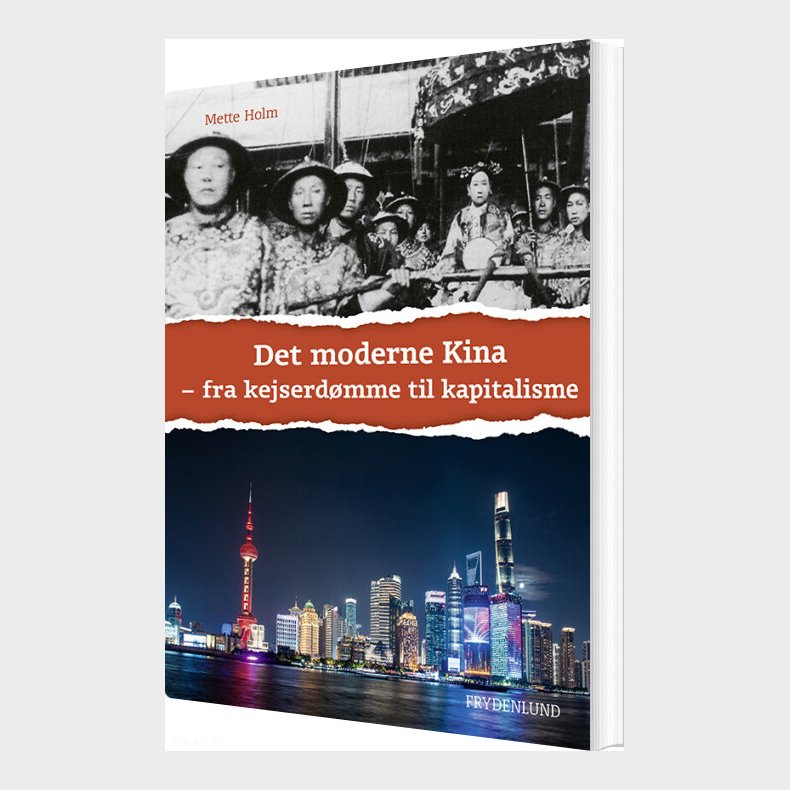 Det Moderne Kina - Mette Holm - Bog
