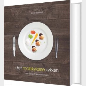 Det Molekyl�re K�kken - Jozef Youssef - Bog