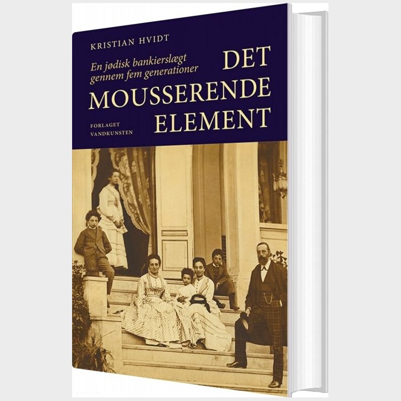 Det Mousserende Element - Kristian Hvidt - Bog