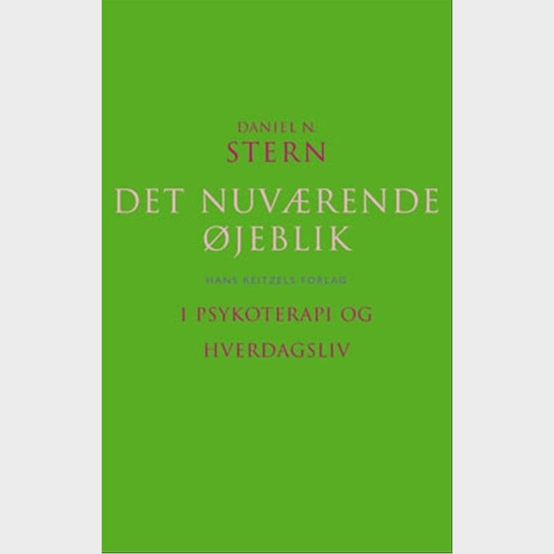 Det Nuv�rende �jeblik - Daniel N. Stern - Bog
