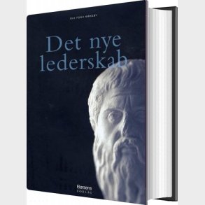 Det Nye Lederskab - Ole Fogh Kirkeby - Bog