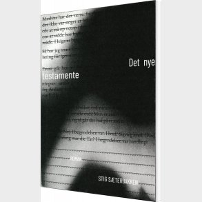 Det Nye Testamente - Stig S�terbakken - Bog