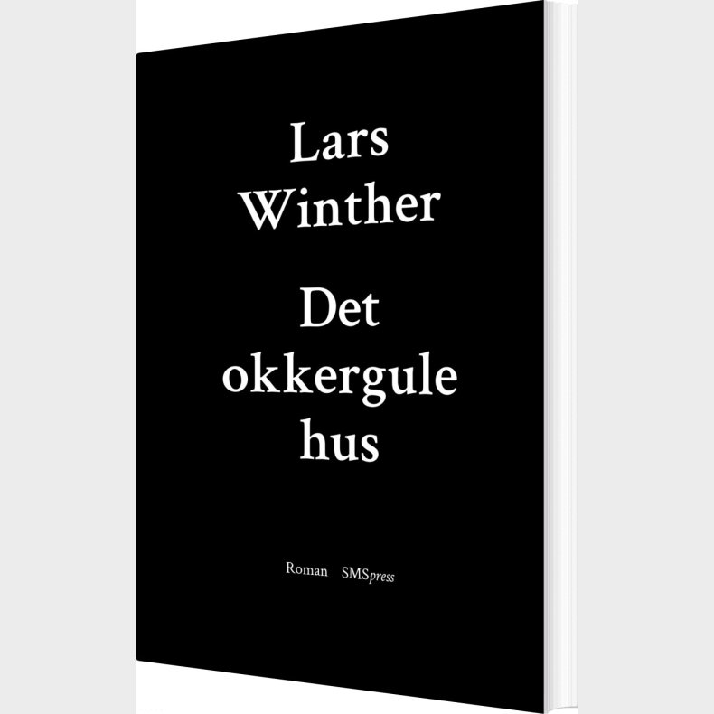 Det Okkergule Hus - Lars Winther - Bog