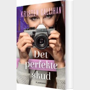 Det Perfekte Skud - Kristen Callihan - Bog