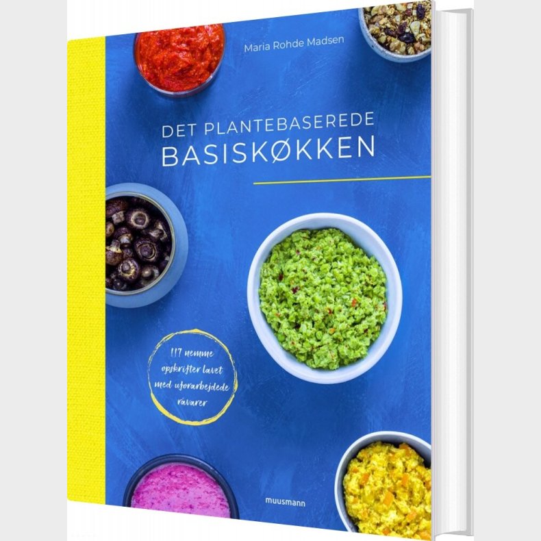 Det Plantebaserede Basiskkken - Maria Rohde Madsen - Bog