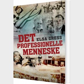 Det Professionelle Menneske - Elsa Gress - Bog