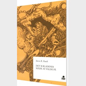 Det R Bladenes M�de At Falde P� - S�ren R. Fauth - Bog