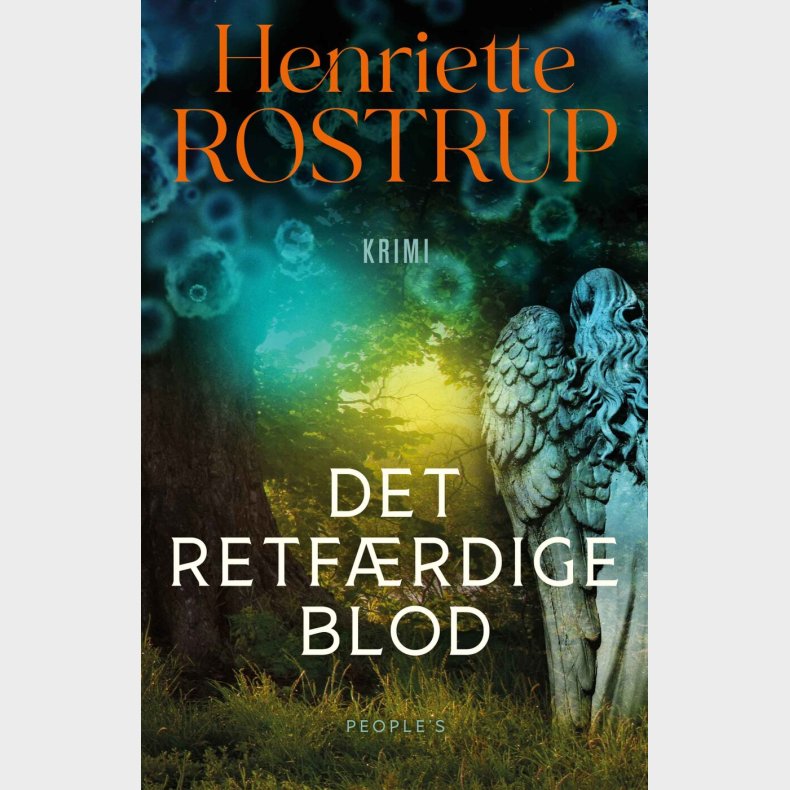 Det Retf�rdige Blod - Henriette Rostrup - Bog