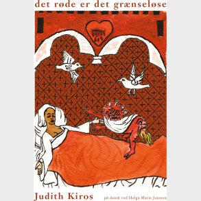 Det R�de Er Det Gr�nsel�se - Judith Kiros - Bog