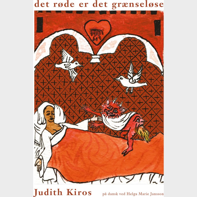 Det R�de Er Det Gr�nsel�se - Judith Kiros - Bog