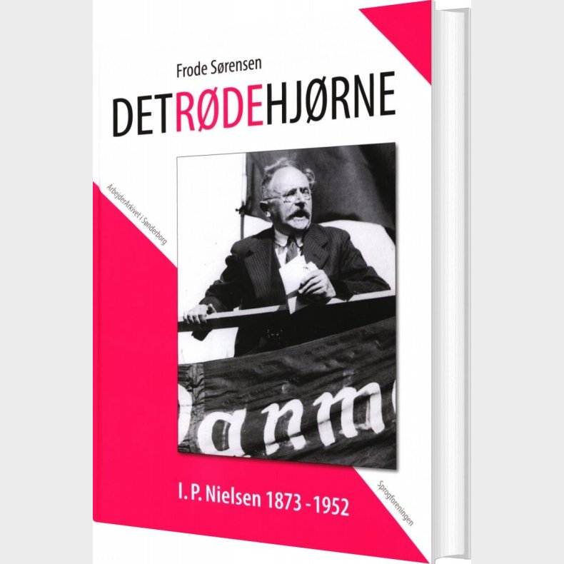 Det R�de Hj�rne - I. P. Nilsen 1873 - 1952 - Frode S�rensen - Bog