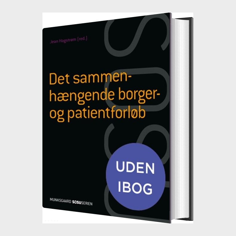 Det Sammenh�ngende Borger- Og Patientforl�b - Uden Ibog - Helle Brander Rasmussen - Bog