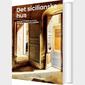 Det Sicilianske Hus - Bengt Johnny Neigaard - Bog