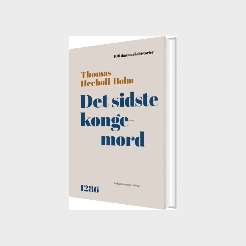 Det Sidste Kongemord - Thomas Heeb�ll-holm - Bog