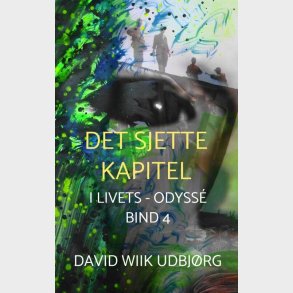 Det Sjette Kapitel - David Udbj�rg - Bog