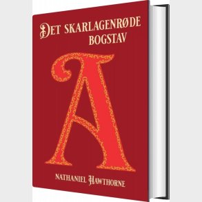 Det Skarlagenr�de Bogstav - Nathaniel Hawthorne - Bog