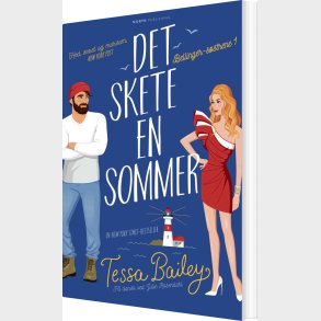 Det Skete En Sommer - Tessa Bailey - Bog