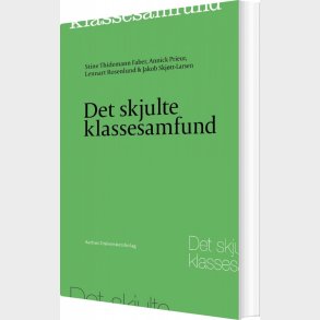 Det Skjulte Klassesamfund - Annick Prieur - Bog