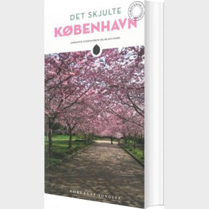 Det Skjulte K�benhavn - Klaus Dahl - Bog
