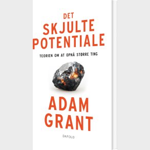Det Skjulte Potentiale - Adam Grant - Bog