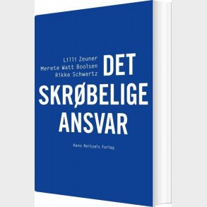 Det Skr�belige Ansvar - Lilli Zeuner - Bog