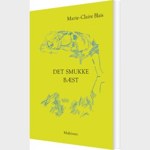 Det Smukke B�st - Marie-claire Blais - Bog