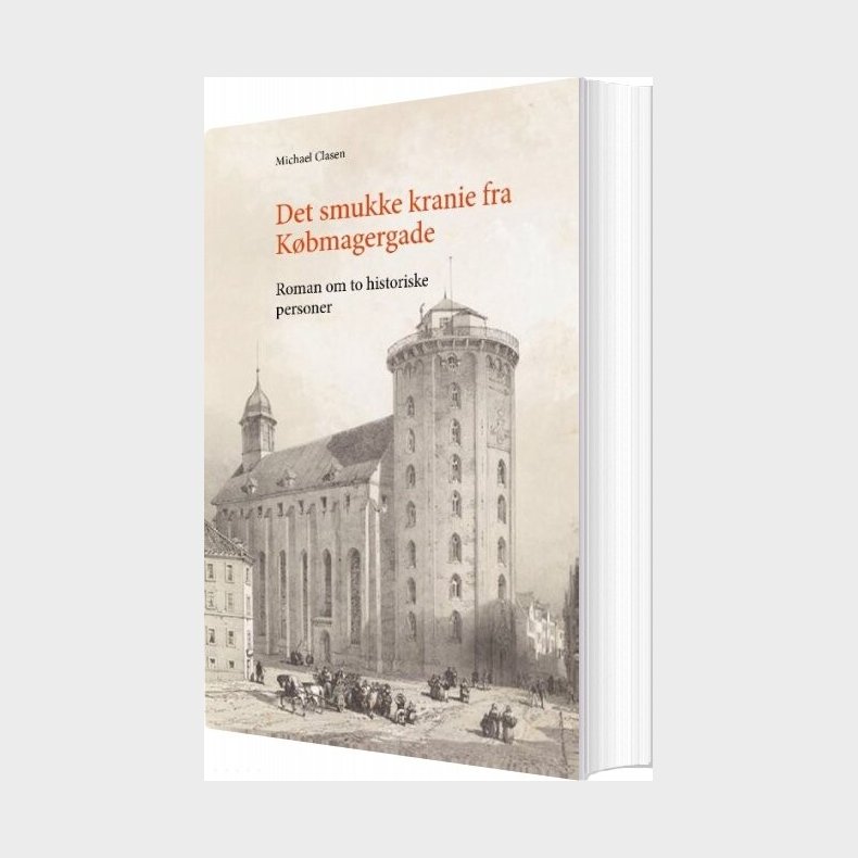Det Smukke Kranie Fra K�bmagergade - Michael Clasen - Bog