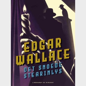 Det Snoede Stearinlys - Edgar Wallace - Bog