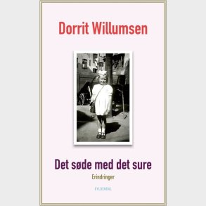 Det S�de Med Det Sure - Dorrit Willumsen - Bog