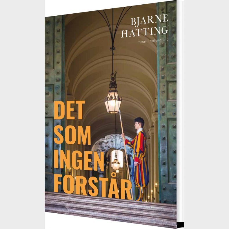 Det Som Ingen Forst�r - Bjarne Hatting - Bog