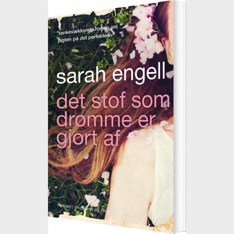 Det Stof Som Drmme Er Gjort Af - Sarah Engell - Bog