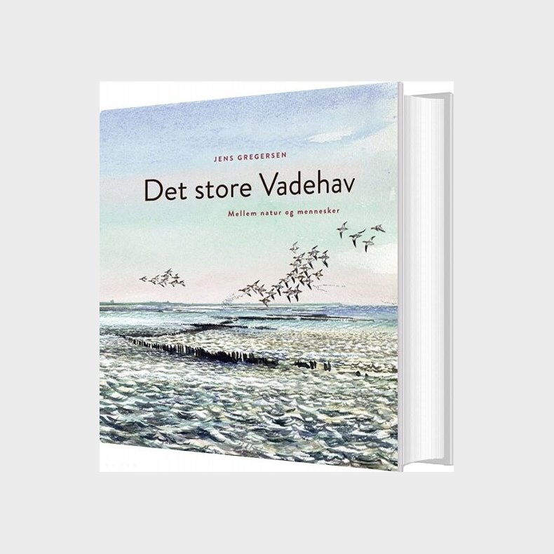 Det Store Vadehav - Jens Gregersen - Bog