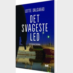 Det Svageste Led - Lotte Dalgaard - Bog