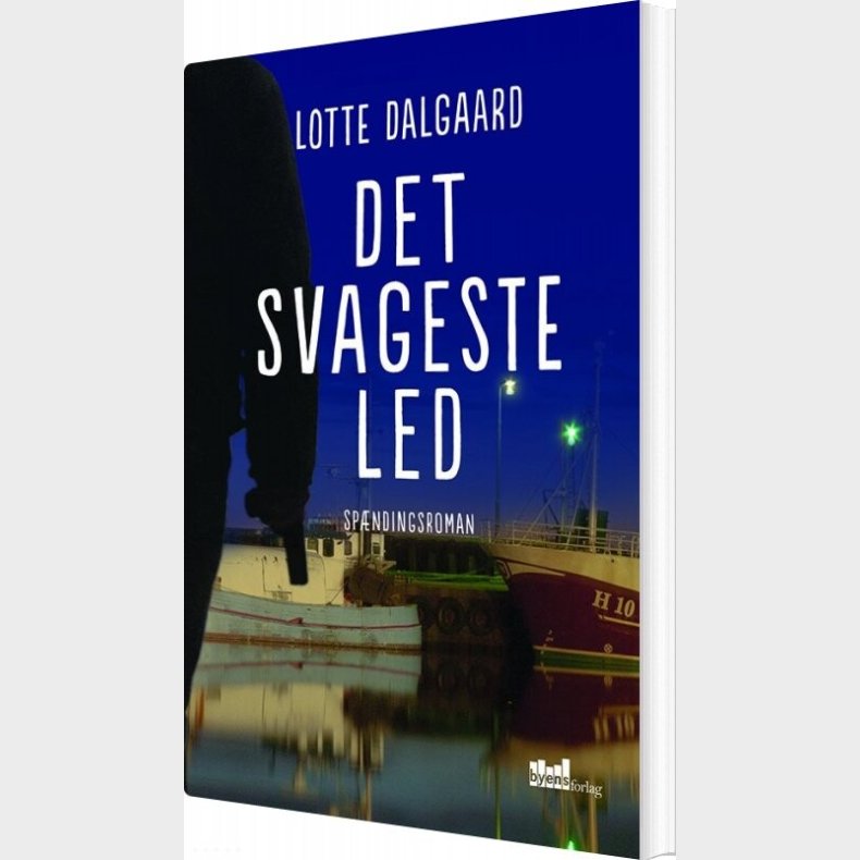 Det Svageste Led - Lotte Dalgaard - Bog