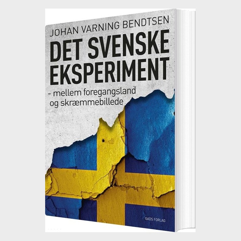 Det Svenske Eksperiment - Johan Varning Bendtsen - Bog