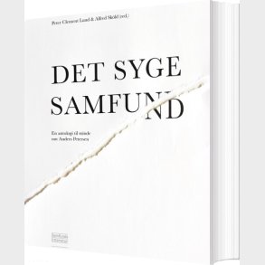 Det Syge Samfund - Alfred Sk�ld - Bog