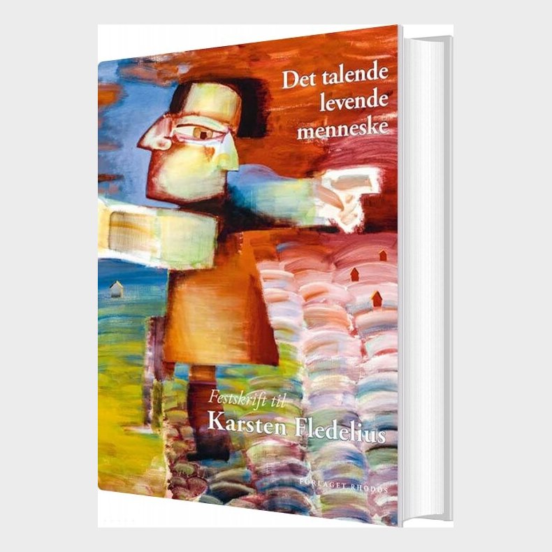 Det Talende Levende Menneske - Anne Hedeager Krag - Bog