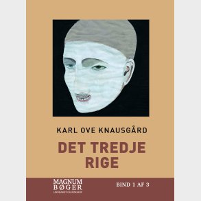 Det Tredje Rige (storskrift) - Karl Ove Knausg�rd - Bog