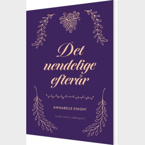 Det Uendelige Efter�r - Annabelle Knight - Bog