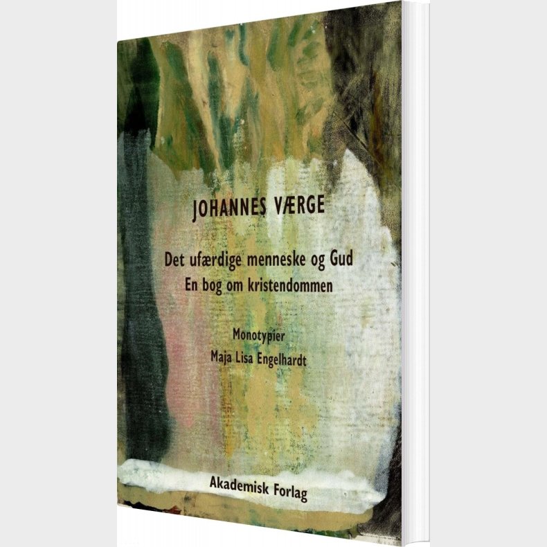 Det Uf�rdige Menneske Og Gud - Johannes V�rge - Bog